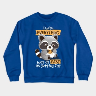 Fat raccoon Crewneck Sweatshirt